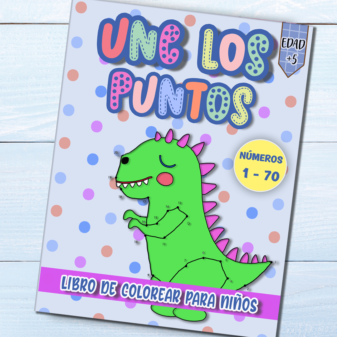 Une Los Puntos Libro para Colorear Para Niños : Actividades divertidas para niños  Libros de puntos a puntos fáciles para niños Edades 5-10 5-8 5-7 6-8 Libros  de actividades para niños y