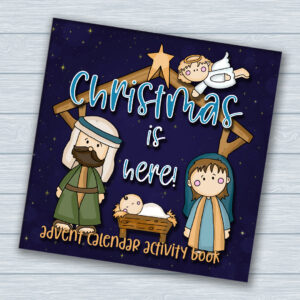 Advent calendar for kids nativity story